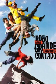 The Biggest Robbery Ever Told 2002 on netflix