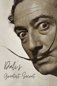 Dali’s Greatest Secret 2014 on netflix