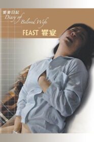 Diary of Beloved Wife: Feast 2006 on netflix