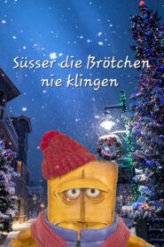 Süsser die Brötchen nie klingen 2005 on netflix