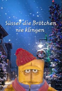 Süsser die Brötchen nie klingen 2005 on netflix