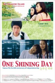 One Shining Day 2006 on netflix