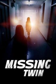 Missing Twin 2021 on netflix