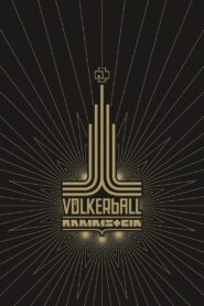 Rammstein: Völkerball 2006 on netflix