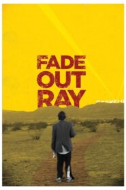 Fade Out Ray 2021 on netflix