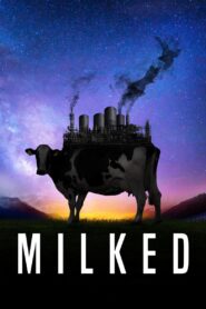 Milked 2021 on netflix
