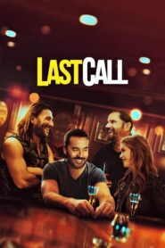 Last Call 2021 on netflix