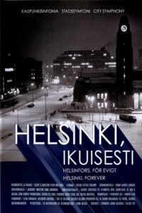 Helsinki, Forever 2008 on netflix