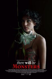 There Will Be Monsters 2020 on netflix