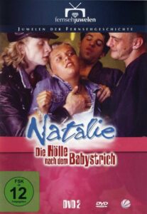 Natalie II – Die Hölle nach dem Babystrich 1997 on netflix