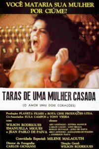 Taras de uma Mulher Casada: O Amor Uniu Dois Corações 1982 on netflix
