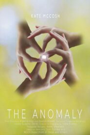 The Anomaly 2022 on netflix