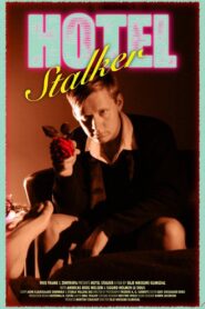 Hotel Stalker 2012 on netflix