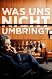 What Doesn’t Kill Us 2018 on netflix