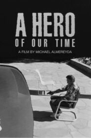 A Hero of Our Time 1985 on netflix