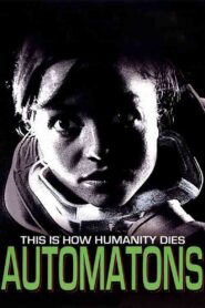 Automatons 2006 on netflix