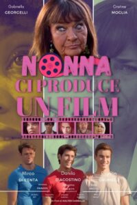 Nonna ci produce un film 2023 on netflix