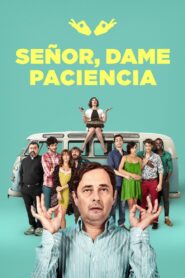Lord, Give Me Patience 2017 on netflix