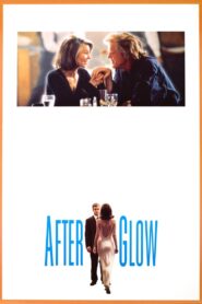 Afterglow 1997 on netflix