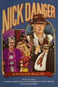Nick Danger in the Case of the Missing Yolk 1983 on netflix
