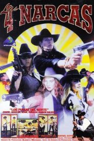 Las Cuatro Narcas 1999 on netflix