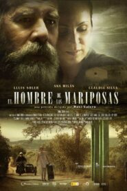 El hombre de las mariposas 2012 on netflix