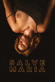 Salve Maria 2024 on netflix