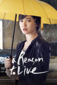 A Reason to Live 2011 on netflix