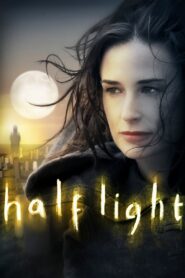 Half Light 2006 on netflix