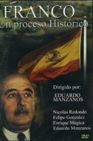 Franco, un proceso histórico 1982 on netflix