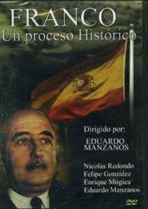 Franco, un proceso histórico 1982 on netflix
