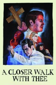 A Closer Walk with Thee 2017 on netflix