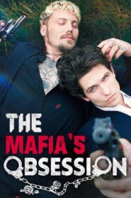 The Mafia’s Obsession 2024 on netflix