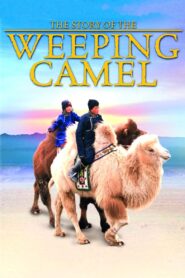 The Story of the Weeping Camel 2003 on netflix