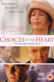 Choices of the Heart: The Margaret Sanger Story 1995 on netflix