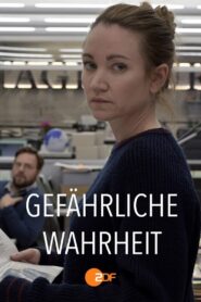 Gefährliche Wahrheit 2021 on netflix