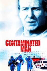 Contaminated Man 2000 on netflix