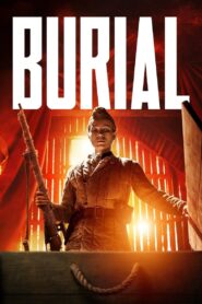 Burial 2022 on netflix