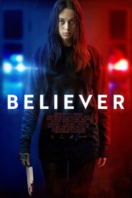 Believer 2024 on netflix