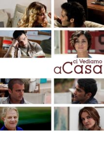Ci vediamo a casa 2012 on netflix