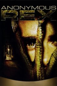 Anonymous Rex 2004 on netflix