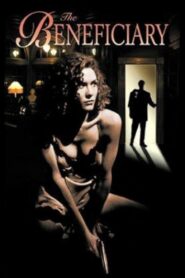 The Beneficiary 1997 on netflix