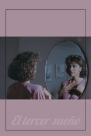El tercer sueño 1987 on netflix