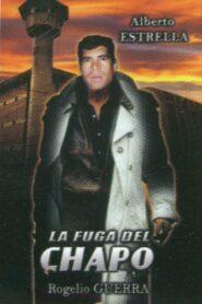 El Chapo’s Escape 2001 on netflix