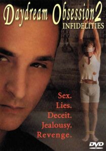 Daydream Obsession 2: Infidelities 2004 on netflix