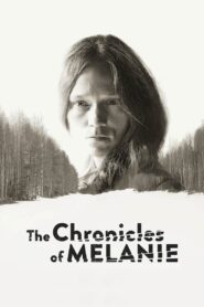 The Chronicles of Melanie 2016 on netflix