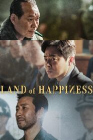 Land of Happiness 2024 on netflix
