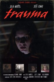 Trauma 2024 on netflix