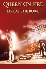 Queen on Fire: Live at the Bowl 2004 on netflix