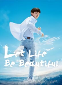 Let Life Be Beautiful 2020 on netflix
